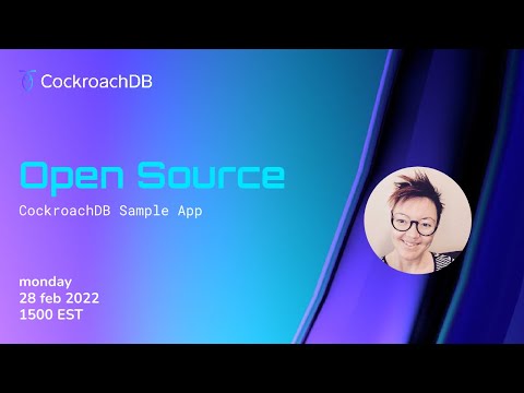 Open Source: CockroachDB Sample App