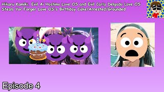 Hikaru Kamiki, Evil AHLO & Evil CDLO Steals YFLO's Birthday Cake/Arrested/Grounded