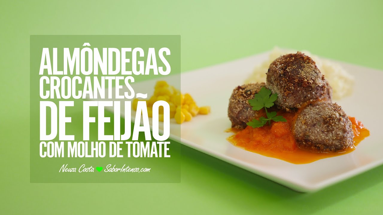 RECEITA DE ALMÔNDEGAS CROCANTES DE FEIJÃO COM MOLHO DE TOMATE E PIMENTO