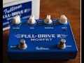 Exploring The Fulltone Fulldrive 2 Mosfet: Steal My Settings! (2020)