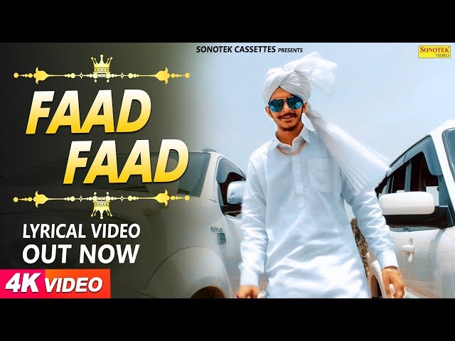 Faad Faad Lyrical video | Gulzaar chhaniwala | Latest Haryanvi Songs 2018 | Haryanvi song | Sonotek class=