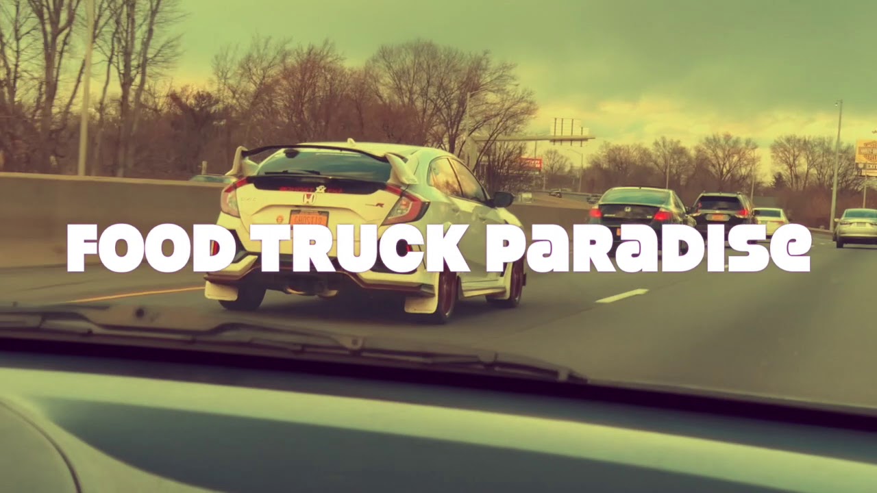 food truck cruise!!! - YouTube