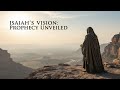 Why Isaiah Was The Most Influential Prophet