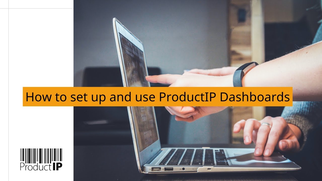 How to set up and use ProductIP Dashboards - YouTube