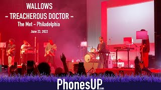 Download Lagu Treacherous Doctor - Wallows - Live at The Met Philadelphia, June 23, 2022. PhonesUP MP3