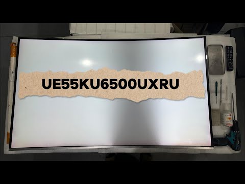 видео: Samsung - ue55ku6500uxru, Сгорела подсветка, меняем!