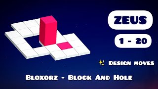 ZEUS 1 - 20  |  BLOXORZ - BLOCK AND HOLE  |  FULL GAME WALKTHROUGH  |  ANDROID  |  DESIGN MOVES. screenshot 5