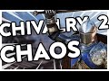 Chivalry 2 is Chaos