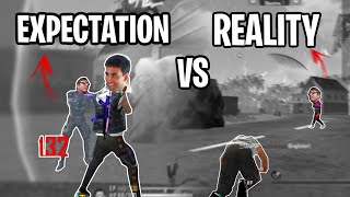 Expectations Vs Reality | Starex