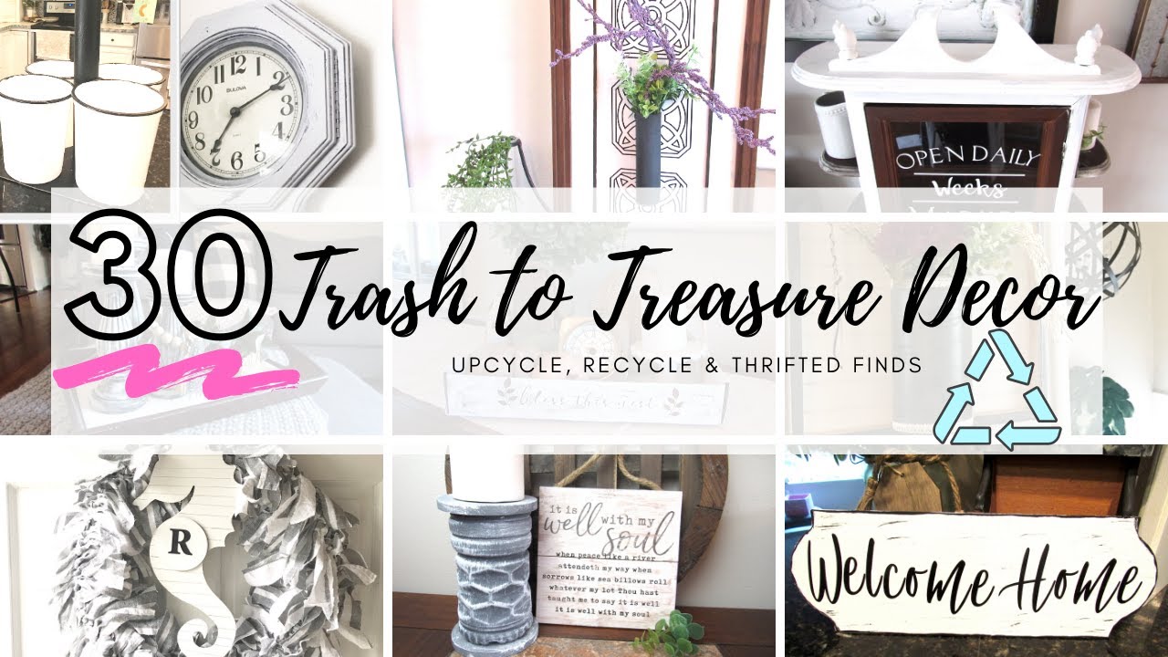 TOP 30 TRASH TO TREASURE HOME DECOR IDEAS