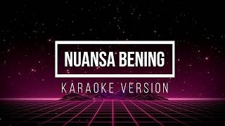 Nuansa Bening (Female Version) – Official Karaoke Video | MixxuBeats