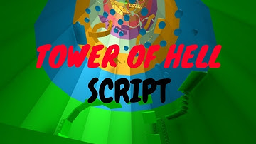 Updated Tower Of Hell Script GUI