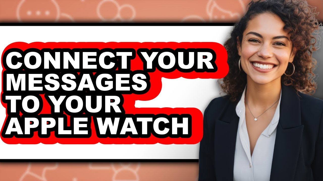 Message Connects How to Connect Your Messages to Your Apple Watch (updated) - YouTube