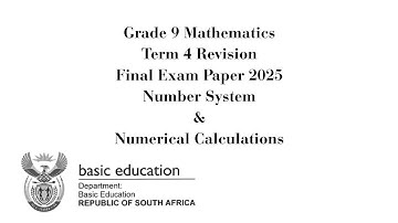 Grade 9 Mathematics | Term 4 Revision | Number System & Numerical Calc | Final Exam Paper 2025