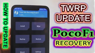 How To Update Twrp Recovery In Any Android Device(No Need Pc)  POCO F1 (beryllium)