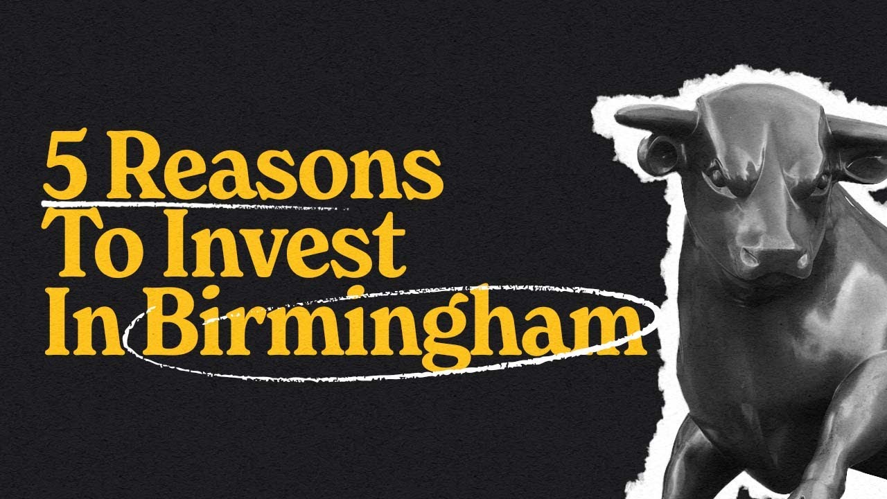 5 Reasons to Invest in Birmingham | UK property investment - YouTube