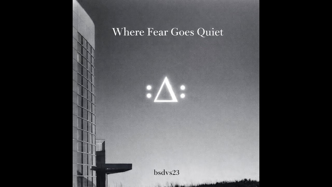 Where Fear Goes Quiet artwork