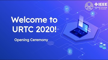 MIT IEEE URTC 2020 Opening Ceremony