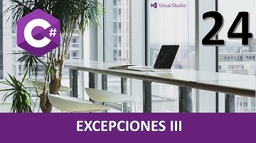 Curso C#. Excepciones III. Conflictos varias excepciones, captura con filtros. V