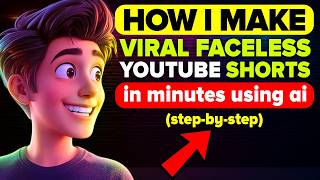 How I Make Viral Faceless YouTube Shorts in Minutes Using AI (Step-by-Step)