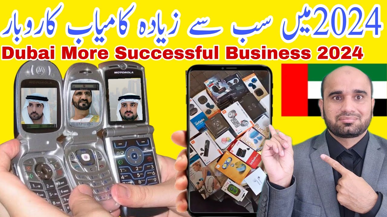 Dubai how can Start Mobile accessories business in 2024 how to start