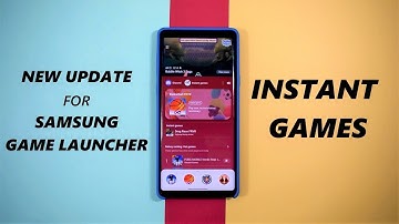 INSTANT GAMES - New Update for SAMSUNG GAME LAUNCHER - Play casual online games within the app