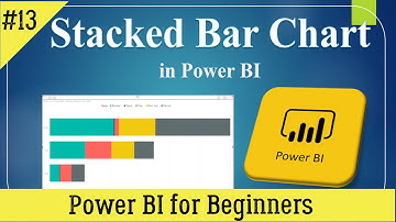 Stacked Bar chart || Visuals in Power BI || Masters in Visualization in power BI || Expert in PBI