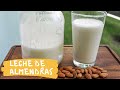 Como hacer Leche de Almendras en Casa 🥛 NO GASTE MAS