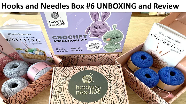 Hooks and Needles Box # 6 UNBOXING and Review  #hooksandneedles
