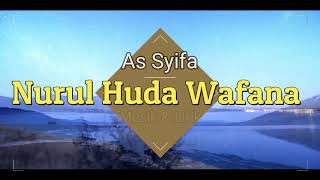 As Syifa - Nurul Huda (Musik & Lirik)