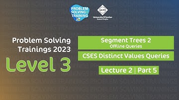 Problem Solving Trainings 2023 | Level 3 | 2.5 CSES Distinct Values Queries