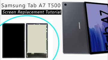 Samsung Galaxy TAB A7 10.4 T500 Original Screen Replacement Tutorial / Wymiana wyświetlacza