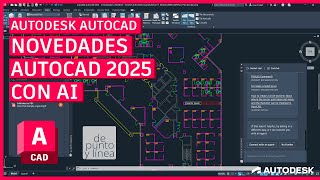 Novedades AutoCAD 2025  Inteligencia artificial, optimización y nuevas funciones