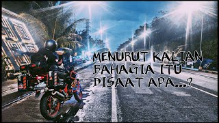 MENURUT KALIAN BAHAGIA ITU DISAAT APA? || NeD Motovlog #8