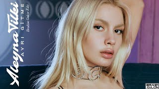 Aleyna Tilki & David Guetta - Ayri Gitme (Ibrahim Gulcin Edit)