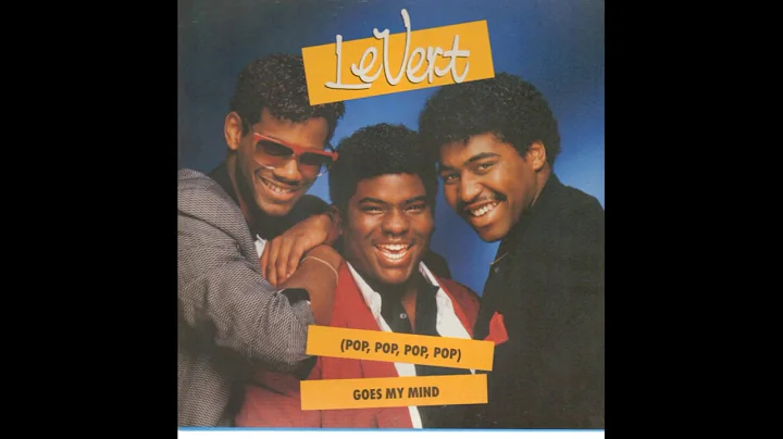 Levert - Pop, Pop, Pop  Goes My Mind