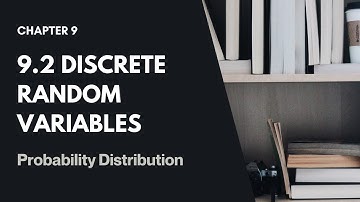 (Part 1) 9.2 DRV Probability Distribution | Random Variables SM025