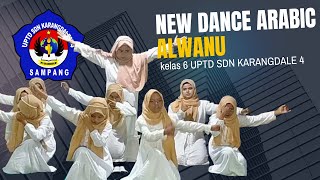 NEW DANCE ARABIC SONGS - ALWANU !! Siswi Kelas 6 UPTD SDN KARANGDALEM 4 !! (Maulid Nabi 2024)