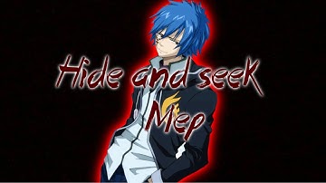 [MEP] HIDE AND SEEK FULL MEP