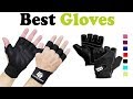 5 Best Gloves 2018 – Top 5 Best Gloves Reviews