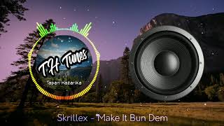 Make It Bun Dem | Skrillex & Damian \