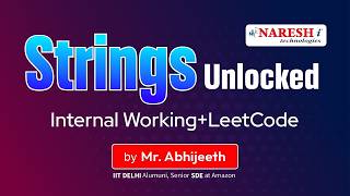 Workshop on Strings Unlocked:Internal Working + leetcode hands-on @ 10:00 AM (IST) by Mr.Abhijeeth