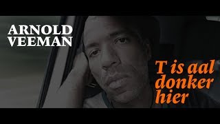 Arnold Veeman | T Is Aal Donker Hier (lyrics video)