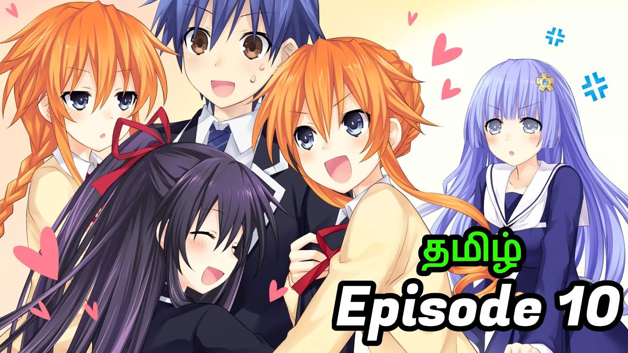 Date A Live Season 3 Episode 10 தமிழ் விளக்கம் 