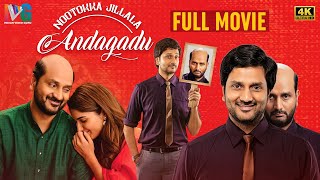 Nootokka Jillala Andagadu 2022 Latest Full Movie 4K | Srinivas Avasarala | Ruhani Sharma | IVG