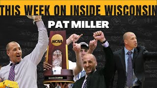 Season 3 | Episode 26: Pat Miller, 2x National Championship Basketball Coach at UW-Whitewater