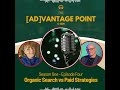 S1 - E4 Understanding Organic Search Strategies vs Paid Strategies