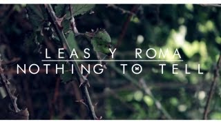 Nothing To Hell // Memories // Leas y RomaD4 (Videoclip Oficial)