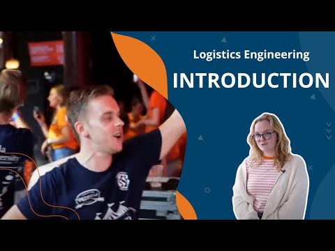 Logistics Engineering | Introduction | Breda University (AS)