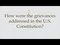 Grievances and Solutions From the Declaration to the Constitution